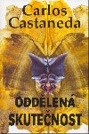 Oddlen skutenost - Carlos Castaneda