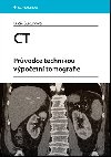 CT - Prvodce technikou vpoetn tomografie - Lucie Skupov