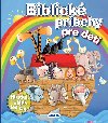 Biblick prbehy pre deti - 