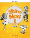 Shine Now 1 Activity Book with Digital pack Czech edition - Grainger Kristie