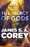 The Mercy of Gods: Book One of the Captives War - Corey James S. A.