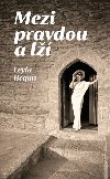 Mezi pravdou a l - Leyla Begim
