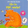 Kto tu prd, macko? - 