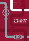 Hydraulick rz v praxi - Ondej Debreczeni