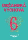 Obansk vchova pro 6. ronk Z a vceletch gymnzi - Ji Pou; Lenka ern