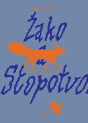 ako a Stopotvorn - Albta Dvokov
