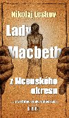 Lady Macbeth z Mcenskho okresu - Nikolaj Leskov