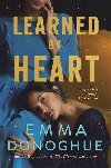 Learned By Heart - Emma Donoghue