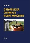 Ortopedick chirurgie horn konetiny - Radek Hart