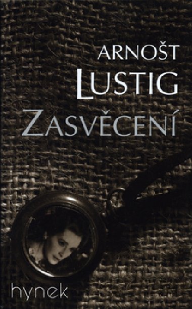 Zasvěcení - Arnošt Lustig