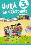 Hur na przdniny 3. ronk - 