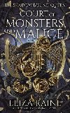 Court of Monsters and Malice (The Shadow Bound Queen 3) - Raine Eliza
