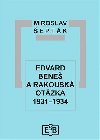 Edvard Bene a rakousk otzka 1931-1934 - Miroslav eptk