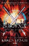 Bojovník - Kniha čtvrtá - Karen Lynch