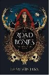 The Road of Bones: The Ashen Series, Book One - Winters Demi