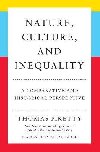 Nature, Culture, and Inequality: A Comparative and Historical Perspective - Piketty Thomas