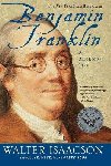 Benjamin Franklin: An American Life - Isaacson Walter