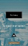 The Stories of Ray Bradbury - Bradbury Ray
