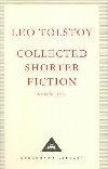 Collected Shorter Fiction 1 - Tolstoj Lev Nikolajevi