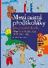 Mezi nmi pedkolky pro dti od 3 do 5 - Jiina Bednov