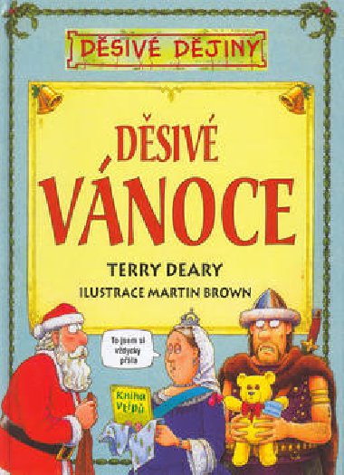 Dsiv vnoce - Terry Deary; Martin Brown