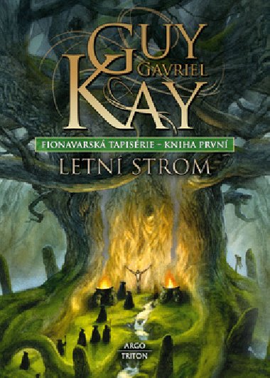 Letn strom - Guy Gavriel Kay