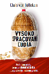 Vysoko spracovan udia - Chris van Tulleken