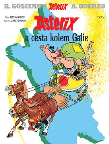 Asterix a cesta kolem galie - Uderzo Goscinny