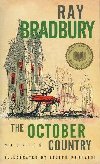 The October Country: Stories - Bradbury Ray