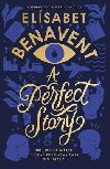 A Perfect Story - Benavent Elisabet