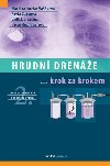 Hrudn drene krok za krokem - Martina Vakov; Pavla kov; Ladislav Lacina
