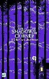 The Shadow in The Corner & Other Classic Ghost Stories - Clapham Marcus