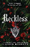 Reckless: Deluxe Collectors Edition Hardback: The epic series taking the world by storm! - Roberts Lauren