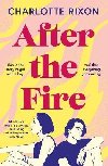 After the Fire - Rixon Charlotte