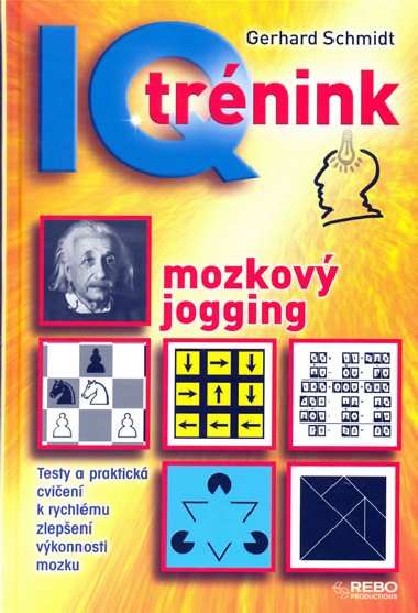 Iq trnink mozkov jogging - Gerhard Schmidt