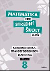 Nov literatura pro stedn koly 3 Pracovn seit (dv sti) - Martina Kvtoov; Radek Horensk; Ivana Jan; Hana Lukov; Rita Vmolov