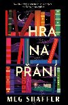 Hra na pn - Meg Shaffer