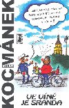 Ve vn je sranda - Milan Kocmnek