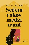 Sedem rokov medzi nami - Ashley Poston
