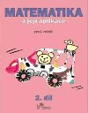 Matematika a její aplikace pro 1. ročník 2.díl - Hana Mikulenková