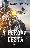 Viperova cesta - Jamie Begley