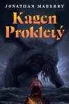 Kagen Proklet (celobarevn oblka) - Jonathan Maberry