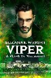 Viper: Enter an addictive world of sizzlingly hot paranormal romance . . . - Wright Suzanne