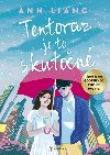 Tentoraz je to skuton - Ann Liang