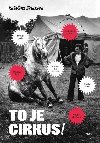 To je cirkus! - Karolna Skukov