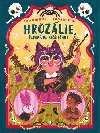 Hrozlie, arodjka zatenice - Susanna Isernov