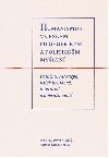 Humanismus v eskm filosofickm a politickm mylen - Patoka, Masaryk, jejich kritikov, interpreti a pokraovatel - Jan Frei; Pavel Sladk; Martin imsa