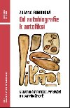 Od autobiografie k autofikci - Zuzana Foniokov