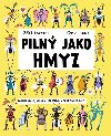 Piln jako hmyz - Jules Howard; Gosia Herba