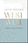 Westwell: Temn svtlo lsky - Lena Kiefer